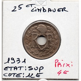 25 centimes Lindauer 1931 Sup