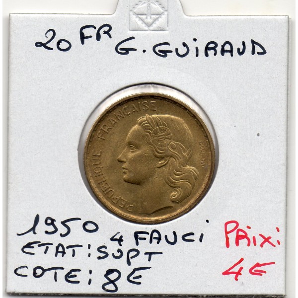 20 francs Coq G. Guiraud 4 faucilles 1950 Sup+