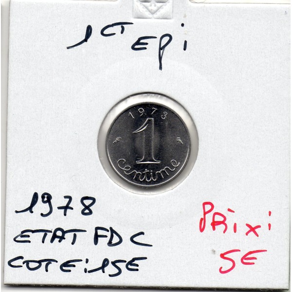 1 centime Epi 1978 FDC