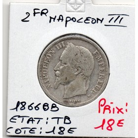 2 francs Napoléon III tête laurée 1866 BB Strasbourg TB