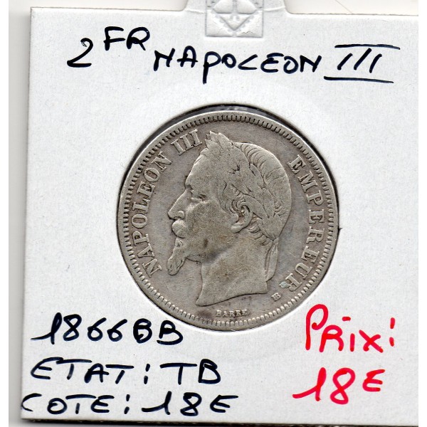 2 francs Napoléon III tête laurée 1866 BB Strasbourg TB