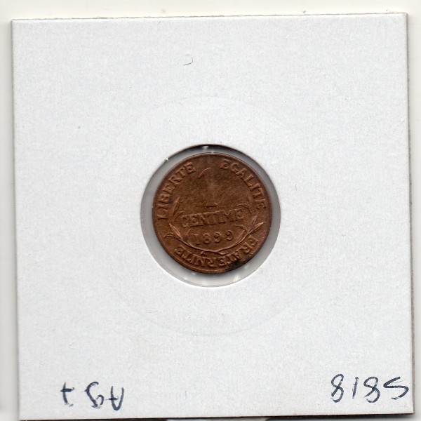1 centime Dupuis 1899 Sup+