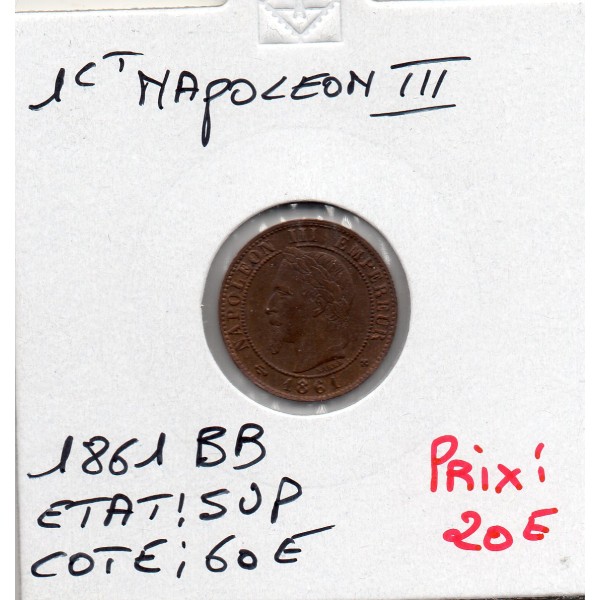 1 centime Napoléon III tête laurée 1861 BB Strasbourg Sup