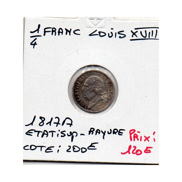 1/4 Franc Louis XVIII 1817 A Paris Sup- rayure