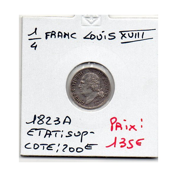 1/4 Franc Louis XVIII 1817 A Paris Sup-