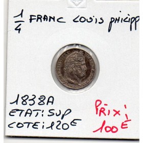 1/4 Franc Louis Philippe 1838 A paris Sup