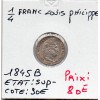 1/4 Franc Louis Philippe 1845 B Rouen Sup-