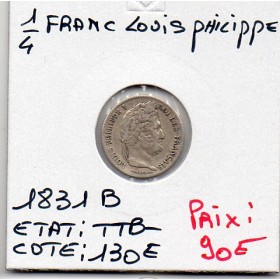 1/4 Franc Louis Philippe 1831 B Rouen TTB-