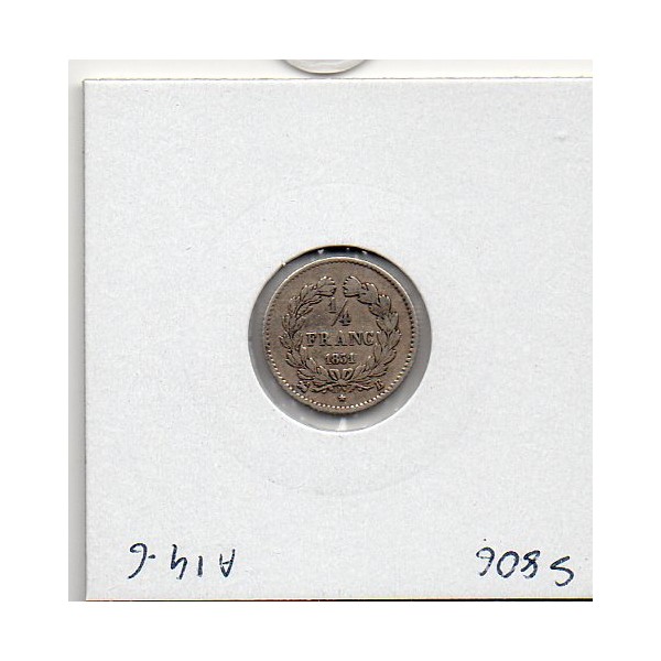 1/4 Franc Louis Philippe 1831 B Rouen TTB-
