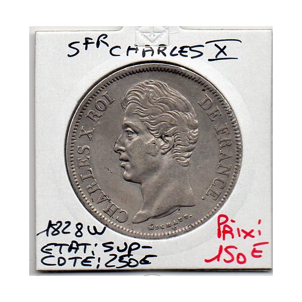5 francs Charles X 1828 W Lille Sup-