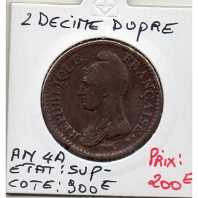 2 décimes Dupré An 4 A paris Sup-