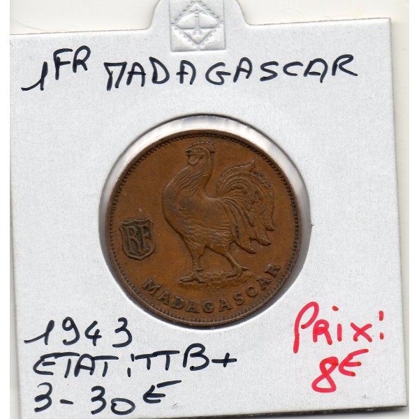Madagascar 1 franc 1943 TTB+, Lec.94
