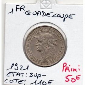 Guadeloupe, 1 Franc 1921 Sup-, Lec.58