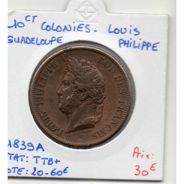 Colonies Louis Philippe 10 centimes 1839 A TTB+ Guadeloupe, Lec.314