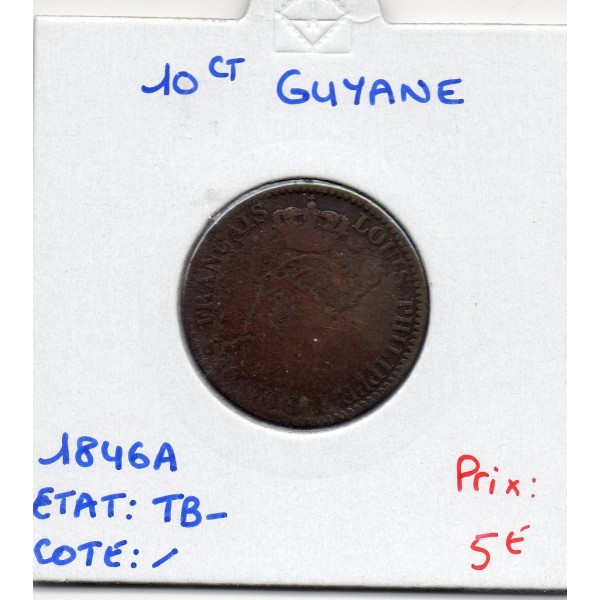 Guyane, 10 centimes 1846 A Louis Philippe TB-, Lec.32