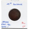 Guyane, 10 centimes 1846 A Louis Philippe TB-, Lec.32