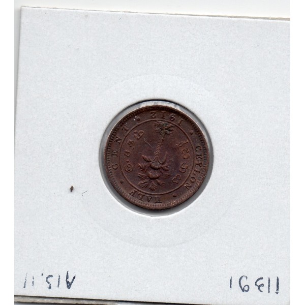 Ceylan 1/2 cent 1912 Sup, KM.106 Georges V