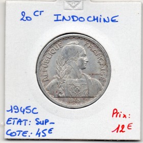 Indochine 20 cents 1945 C Castelsarrasin Sup-, Lec.253