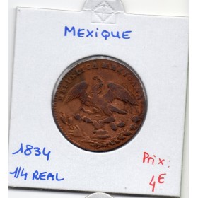 Mexique 1/4 real 1834