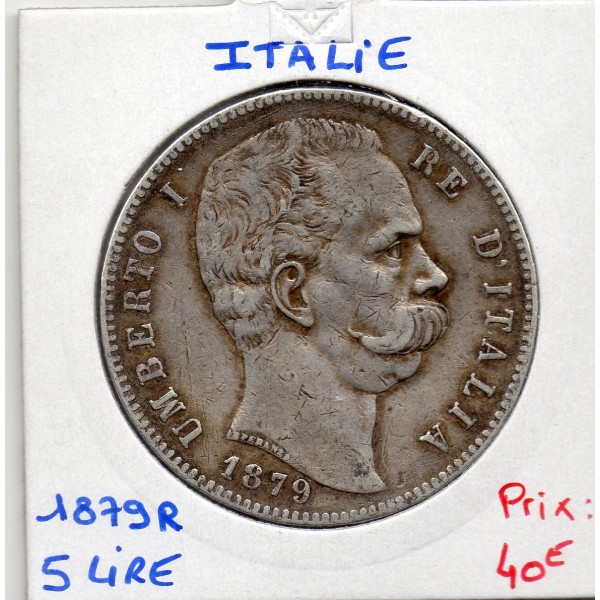 Italie 5 Lire 1879 R TTB-, KM.20 Umberto I