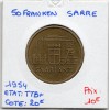 Sarre Saar, 50 franken 1954 TTB+, Gad.3