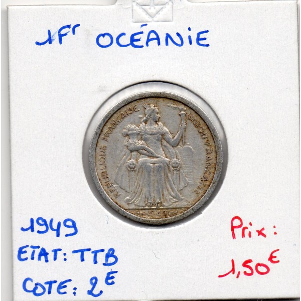 Océanie 1 Franc 1949 TTB, Lec.18