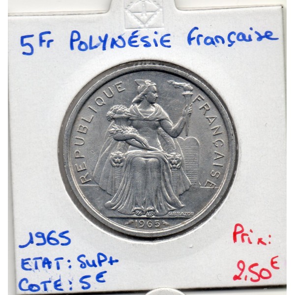Polynésie Française 5 Francs 1965 Sup+, Lec.47