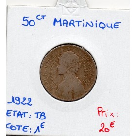 Martinique 50 centimes 1922 TB-, Lec.7