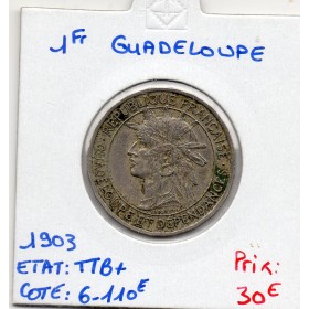 Guadeloupe, 1 Franc 1903 TTB+, Lec.57