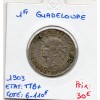 Guadeloupe, 1 Franc 1903 TTB+, Lec.57