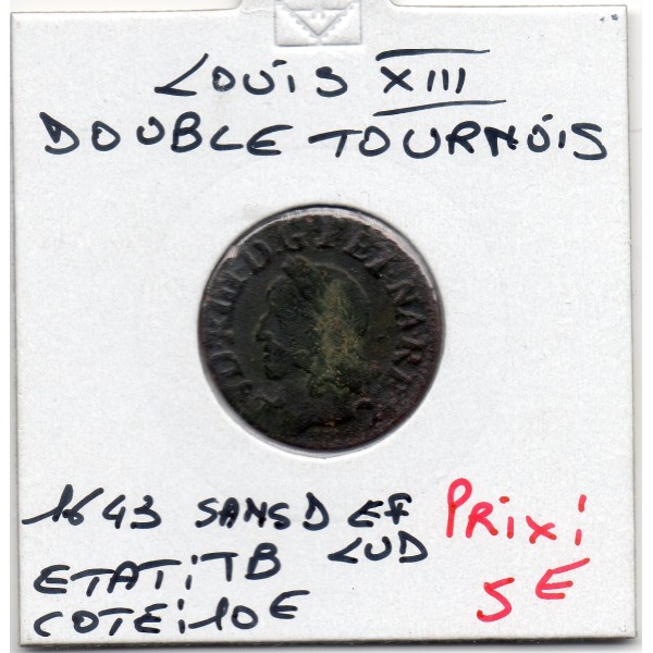 Double Tounois 1643 sans différent LVD TB Louis XIII