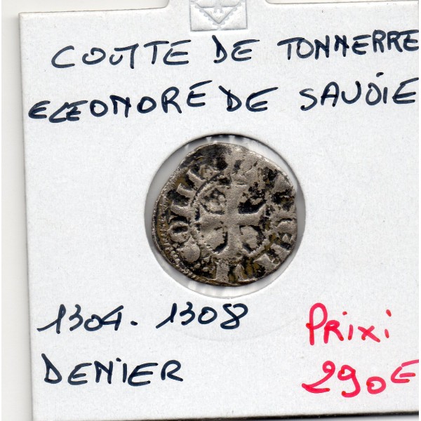 Comté de Tonnerre, Eleonore de Savoie (1304-1308) Denier