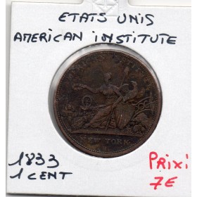 Etats Unis Token 1 cent 1833 AMERICAN INSTITUTE