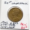 50 centimes Lagriffoul 1962 4 plis TTB taches