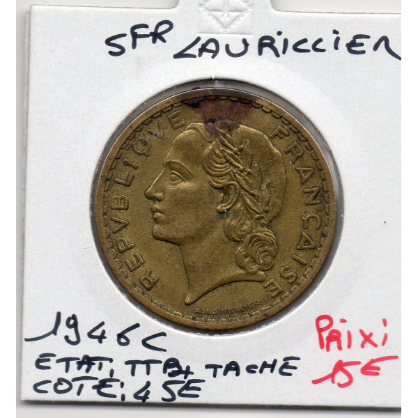 5 francs Lavrillier 1946 C Castelsarrasin TTB+ Tache