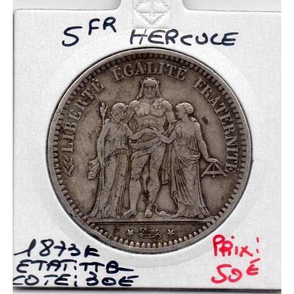 5 francs Hercule 1873 K Bordeaux TTB-, France pièce de monnaie