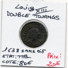 Double Tounois 1638 Sans different Louis XIII TTB-