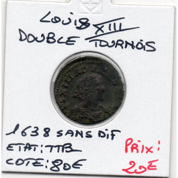 Double Tounois 1638 Sans different Louis XIII TTB-