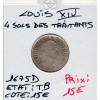 4 Sols des traitants 1675 D Vimy Louis XIV TB