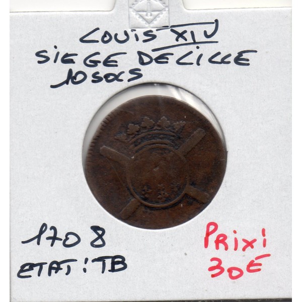 Flandre, Siege de Lille 10 sols TB 1708 Louis XIV