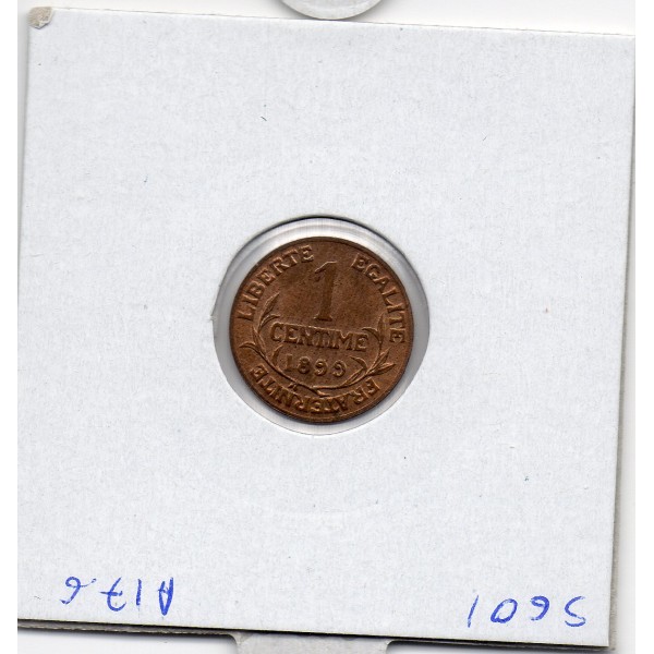 1 centime Dupuis 1899 Spl