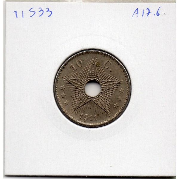 Congo Belge 10 centimes 1911 Sup+, KM.18 étoile