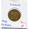 Turquie 25 Kurus 1949, TTB, KM.886 laiton