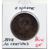 Espagne 10 centimos 1878 TTB, KM.675 Alphonse XII