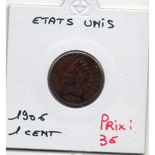 Etats Unis 1 cent 1906 TB, KM.90a indian head