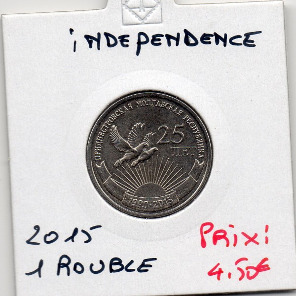 Transnistrie 1 rouble 2015 Spl KM.218 indépendance