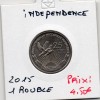 Transnistrie 1 rouble 2015 Spl KM.218 indépendance