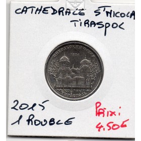 Transnistrie 1 rouble 2015 Spl KM.215 Cathédrale St Nicolas Tiraspol