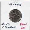 Transnistrie 1 rouble 2016 Spl KM.239 Vierge