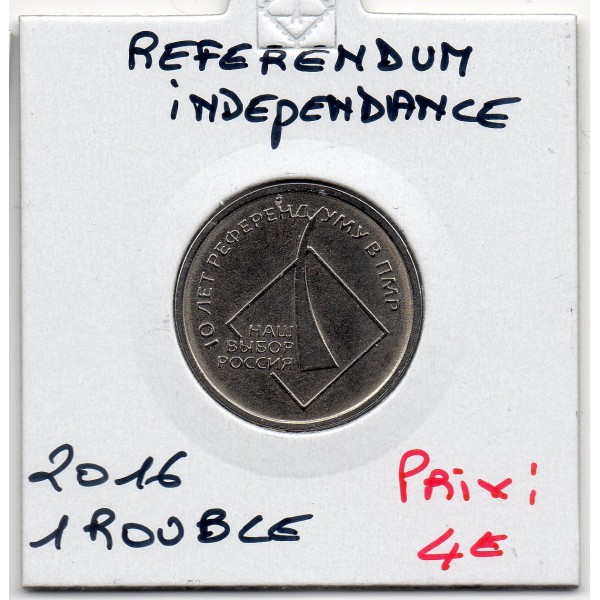 Transnistrie 1 rouble 2016 Spl KM.246 referendum Indépendance
